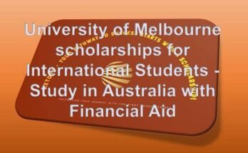 University of Melbourne scholarships for International Students - Study in Australia with Financial Aid