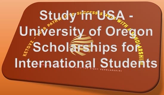 University of Oregon Scholarships for International Students - Study in USA