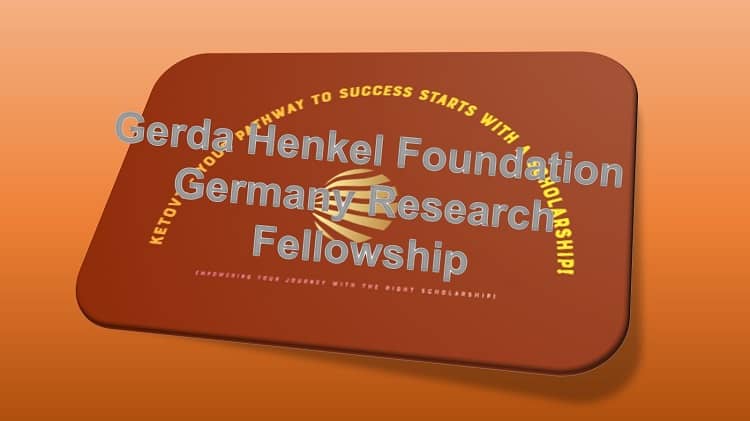 Gerda Henkel Foundation Germany Research Fellowship 2025